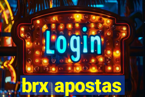 brx apostas